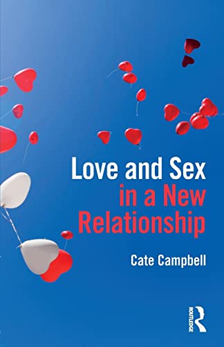 Beispielbild fr Love and Sex in a New Relationship zum Verkauf von Blackwell's