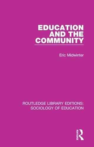 Beispielbild fr Education and the Community zum Verkauf von Blackwell's