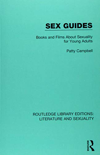 Beispielbild fr Sex Guides: Books and Films about Sexuality for Young Adults zum Verkauf von THE SAINT BOOKSTORE