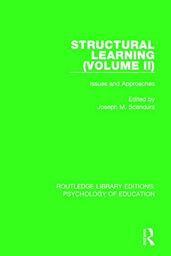 Imagen de archivo de Structural Learning (Volume 2): Issues and Approaches (Routledge Library Editions: Psychology of Education) a la venta por Chiron Media