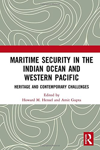 9780415789479: Maritime Security in the Indian Ocean and Western Pacific: Heritage and Contemporary Challenges