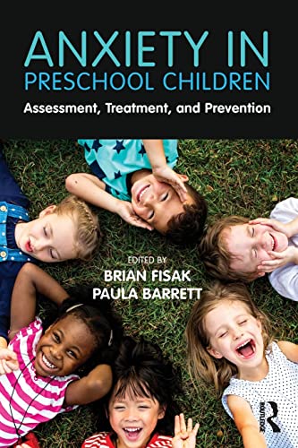 Stock image for Anxiety in Preschool Children: Assessment, Treatment, and Prevention for sale by Chiron Media