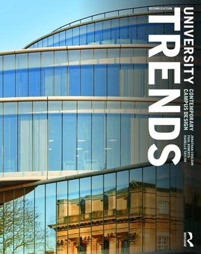 Beispielbild fr University Trends: Contemporary Campus Design zum Verkauf von Reuseabook