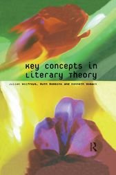 9780415791038: Key Concepts in Literary Theory [paperback] Julran Wolfreys, Ruth Robbins and Kenneth Womack [Jan 01, 2017]