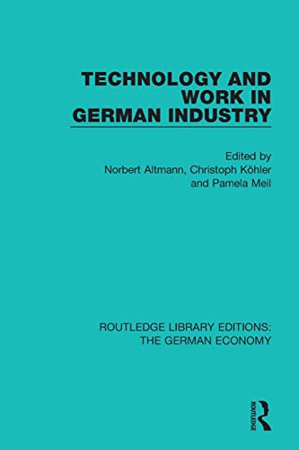 Beispielbild fr Technology and Work in German Industry zum Verkauf von Blackwell's