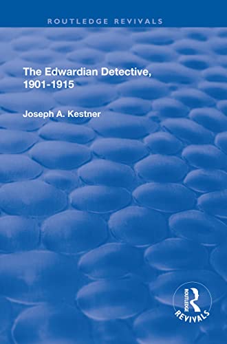 9780415791342: The Edwardian Detective: 1901-15 (Routledge Revivals)
