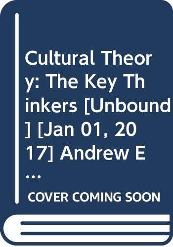 Image d?archive pour Cultural Theory: The Key Thinkers [unbound] Andrew Edgar and Peter Sedgwick [Jan 01, 2017]
