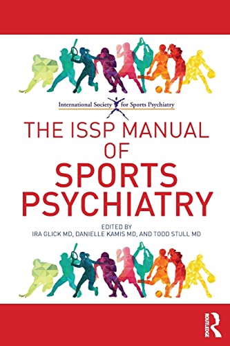 Imagen de archivo de The ISSP Manual of Sports Psychiatry a la venta por THE SAINT BOOKSTORE