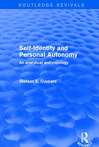 Stock image for Revival: Self-Identity and Personal Autonomy (2001): An Analytical Anthropology for sale by Blackwell's