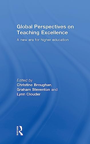 Beispielbild fr Global Perspectives on Teaching Excellence: A new era for higher education zum Verkauf von Chiron Media