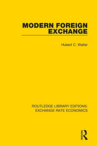 Imagen de archivo de Modern Foreign Exchange (Routledge Library Editions: Exchange Rate Economics) a la venta por Reuseabook