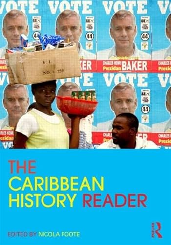 Imagen de archivo de The Caribbean History Reader a la venta por Blackwell's