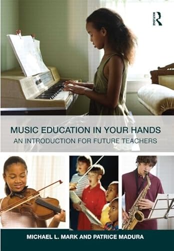 Stock image for Music Education in Your Hands for sale by Blackwell's