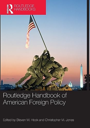 9780415800952: Routledge Handbook of American Foreign Policy