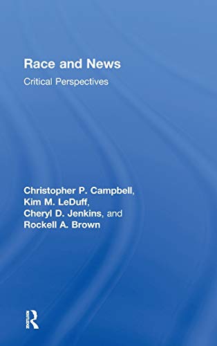 Imagen de archivo de Race and News: Critical Perspectives a la venta por Chiron Media