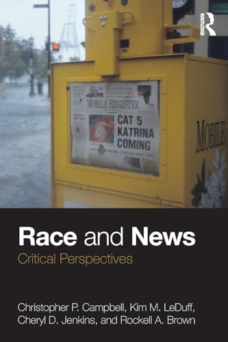 Beispielbild fr Race and News : Critical Perspectives zum Verkauf von Better World Books