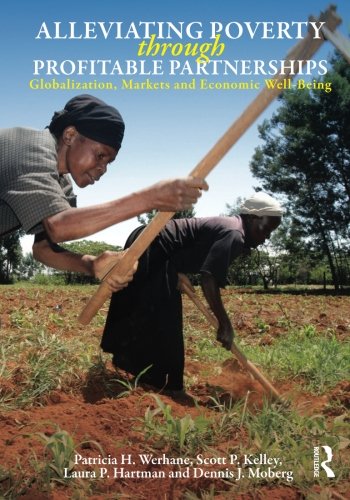 Beispielbild fr Alleviating Poverty Through Profitable Partnerships: Globalization, Markets, and Economic Well-Being zum Verkauf von Open Books