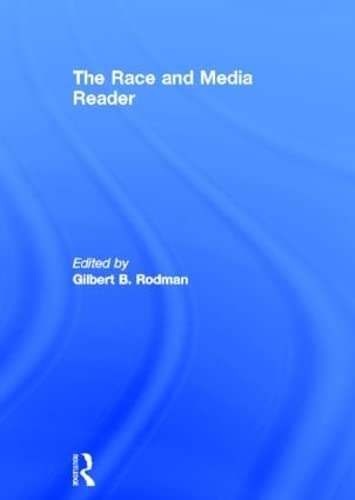 Stock image for The Race and Media Reader for sale by Chiron Media