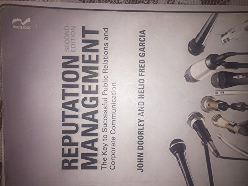 Stock image for Reputation Management : The Key to Successful Public Relations and Corporate Communication for sale by Better World Books