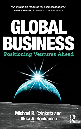 Beispielbild fr Global Business : Positioning Ventures Ahead zum Verkauf von Better World Books