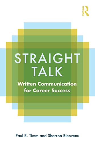 Beispielbild fr Straight Talk: Written Communication for Career Success zum Verkauf von AwesomeBooks