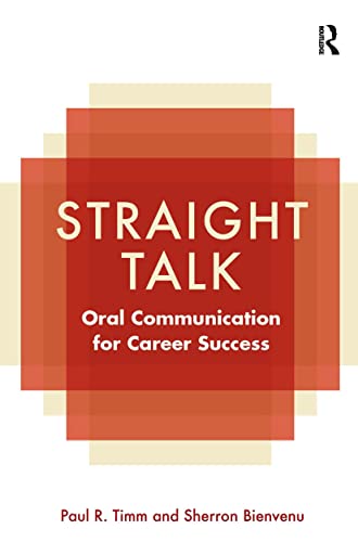 Beispielbild fr Straight Talk: Oral Communication for Career Success zum Verkauf von Blackwell's