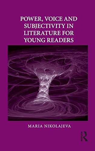 9780415802154: Power, Voice and Subjectivity in Literature for Young Readers