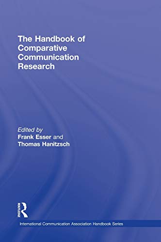 Imagen de archivo de The Handbook of Comparative Communication Research (ICA Handbook Series) a la venta por Chiron Media