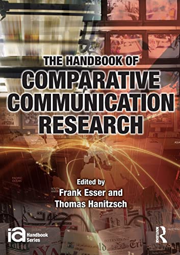 Stock image for The Handbook of Comparative Communication Research for sale by Blackwell's