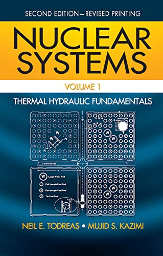 9780415802871: Nuclear Systems Volume I: Thermal Hydraulic Fundamentals, Second Edition: v. 1