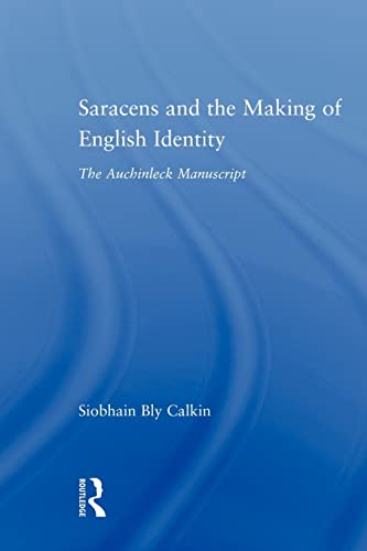 Beispielbild fr Saracens and the Making of English Identity : The Auchinleck Manuscript zum Verkauf von Blackwell's