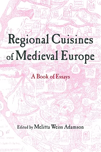 Beispielbild fr Regional Cuisines of Medieval Europe : A Book of Essays zum Verkauf von Blackwell's