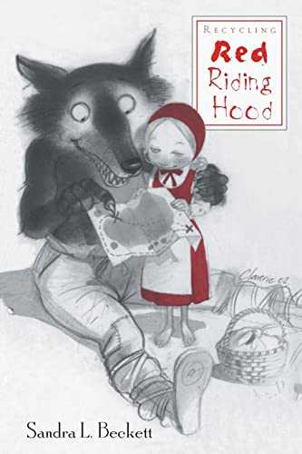 Imagen de archivo de Recycling Red Riding Hood a la venta por Blackwell's