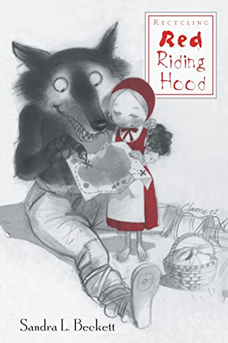 9780415803670: Recycling Red Riding Hood (Children's Literature and Culture)