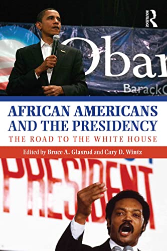 Beispielbild fr African Americans and the Presidency zum Verkauf von Blackwell's