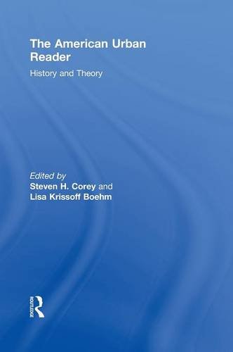 9780415803946: The American Urban Reader: History and Theory (Routledge Readers in History)