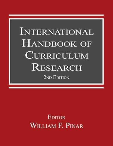 9780415804301: International Handbook of Curriculum Research (Studies in Curriculum Theory Series)