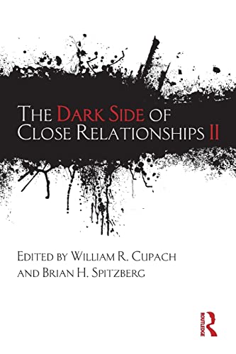 Stock image for The Dark Side of Close Relationships II for sale by Blackwell's