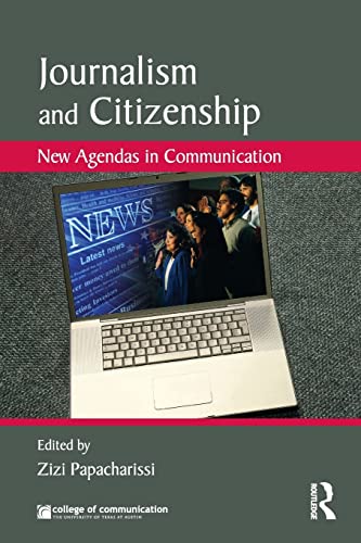 Stock image for Journalism and Citizenship: New Agendas in Communication (New Agendas in Communication Series) for sale by HPB-Red