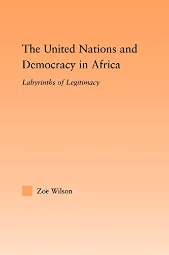 Imagen de archivo de The United Nations and Democracy in Africa a la venta por Chiron Media