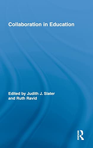 9780415806213: Collaboration in Education (Routledge Research in Education)
