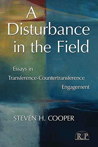 Beispielbild fr A Disturbance in the Field: Essays in Transference-Countertransference Engagement (Relational Perspectives Book Series) zum Verkauf von Chiron Media