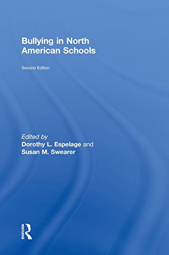 9780415806541: Bullying in North American Schools