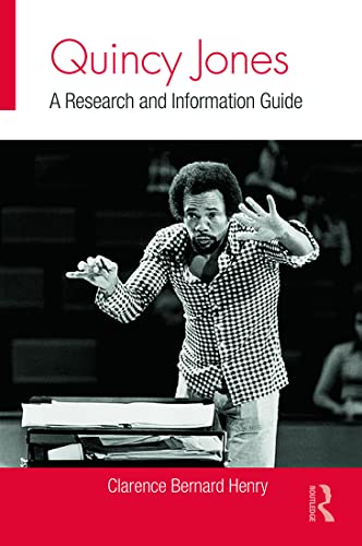 Stock image for Quincy Jones: A Research and Information Guide (Routledge Music Bibliographies) for sale by Chiron Media