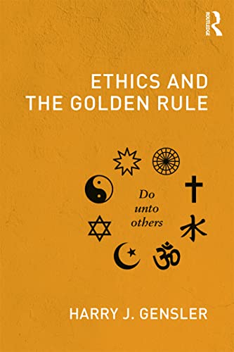Imagen de archivo de Ethics and the Golden Rule a la venta por Blackwell's