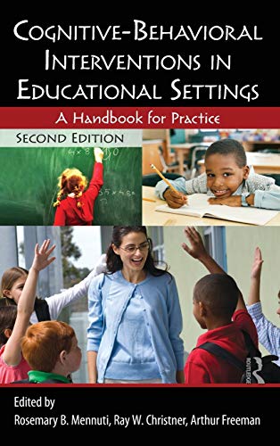 Imagen de archivo de Cognitive-Behavioral Interventions in Educational Settings: A Handbook for Practice a la venta por Anybook.com