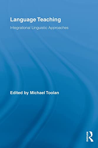 Imagen de archivo de Language Teaching: Integrational Linguistic Approaches a la venta por Blackwell's