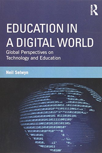 Beispielbild fr Education in a Digital World zum Verkauf von Blackwell's