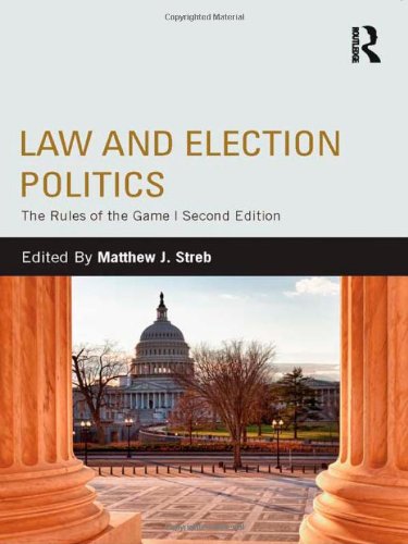 Stock image for Law and Election Politics: The Rules of the Game for sale by Chiron Media