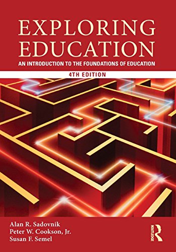 Stock image for Exploring Education: An Introduction to the Foundations of Education for sale by SecondSale